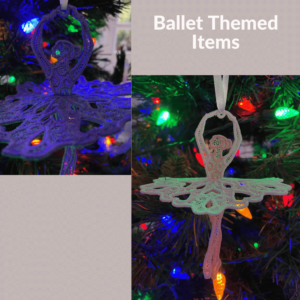 Ballet Themed Items
